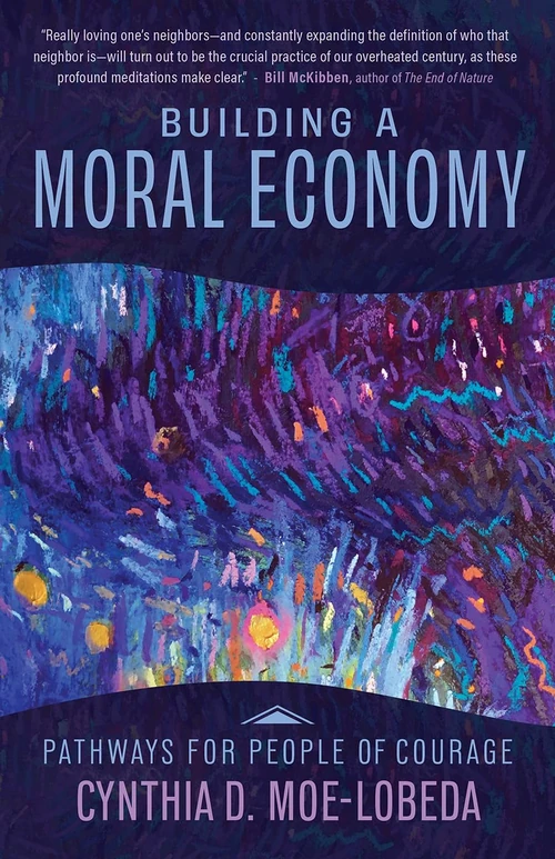 Cover of Building a Moral Economy