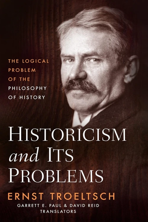 Cover of Historicism and Its Problems