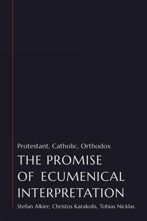Cover of The Promise of Ecumenical Interpretation