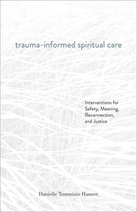 Cover of Trauma-Informed Spiritual Care