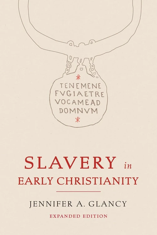 Cover of Slavery in Early Christianity