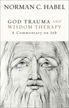 Cover of God Trauma and Wisdom Therapy