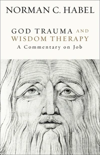 Cover of God Trauma and Wisdom Therapy