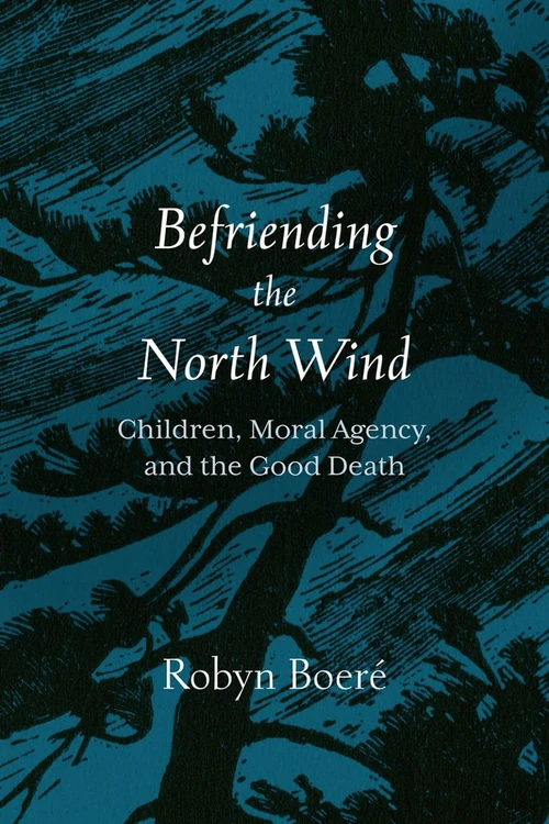 Cover of Befriending the North Wind