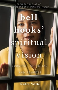 Cover of bell hooks' Spiritual Vision