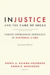 Cover of Injustice and the Care of Souls, Second Edition