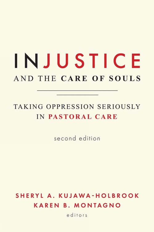 Cover of Injustice and the Care of Souls, Second Edition