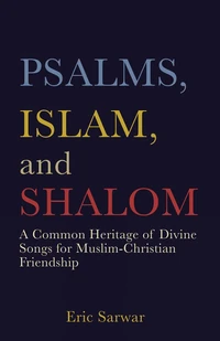 Cover of Psalms, Islam, and Shalom
