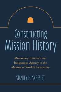 Cover of Constructing Mission History