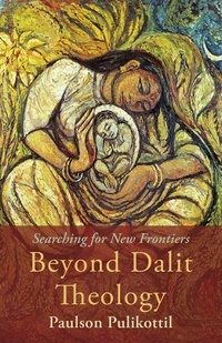Cover of Beyond Dalit Theology