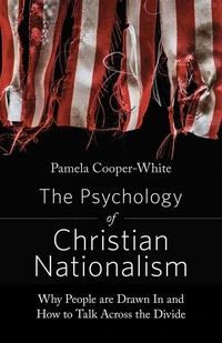 Cover of The Psychology of Christian Nationalism