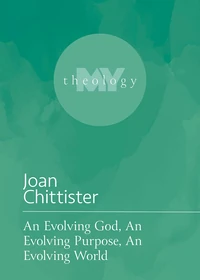 Cover of An Evolving God, An Evolving Purpose, An Evolving World