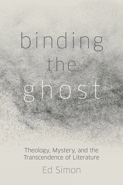 Cover of Binding the Ghost