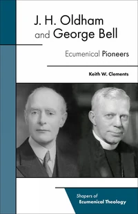 Cover of J. H. Oldham and George Bell