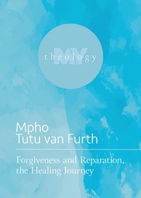 Cover of Forgiveness and Reparation, the Healing Journey