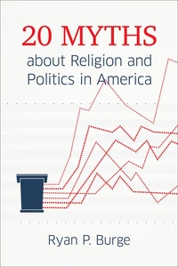 Cover of 20 Myths about Religion and Politics in America