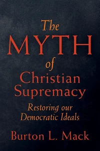 Cover of The Myth of Christian Supremacy