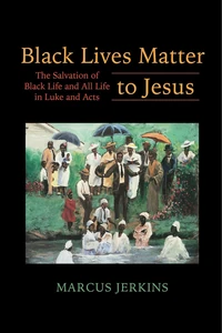 Cover of Black Lives Matter to Jesus