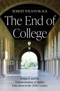Cover of The End of College