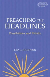 Cover of Preaching the Headlines