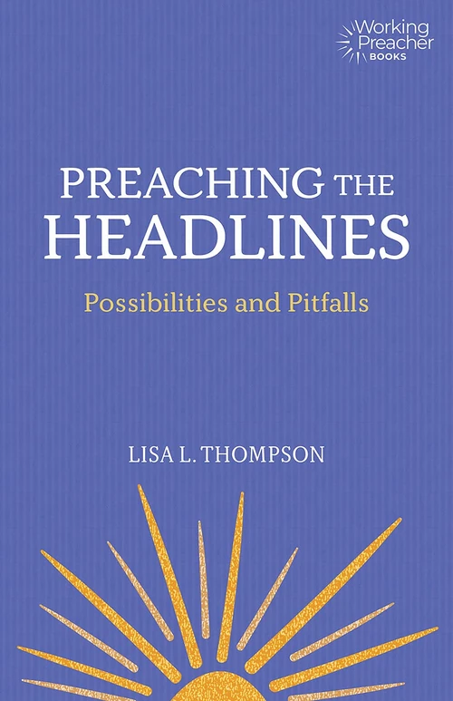 Cover of Preaching the Headlines