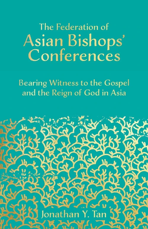 Cover of The Federation of Asian Bishops' Conferences (FABC)