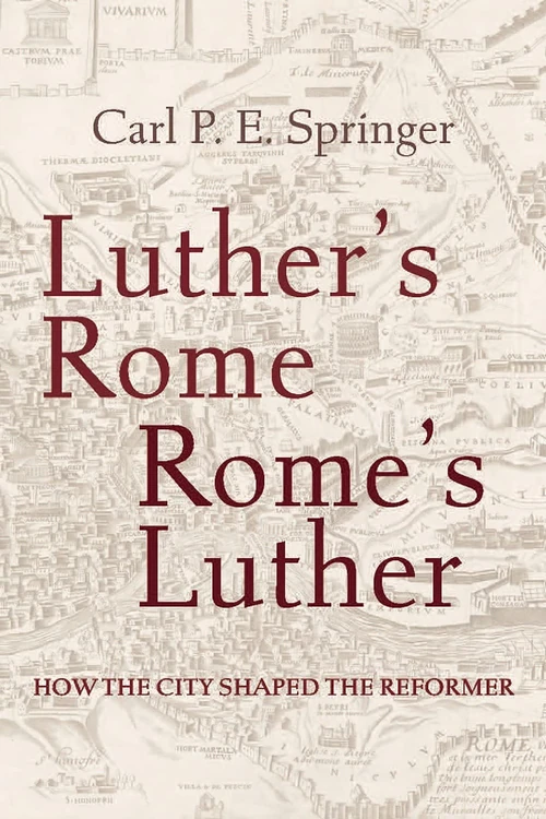 Cover of Luther's Rome, Rome's Luther