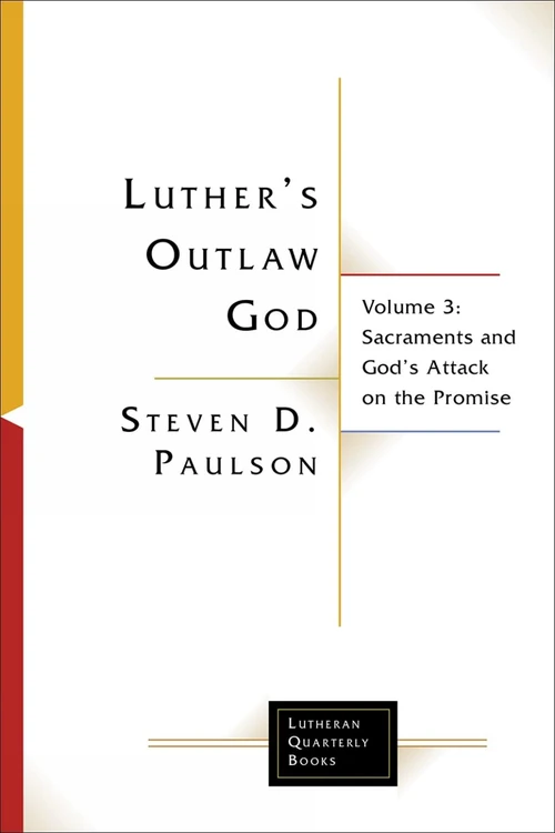 Cover of Luther's Outlaw God, Volume 3
