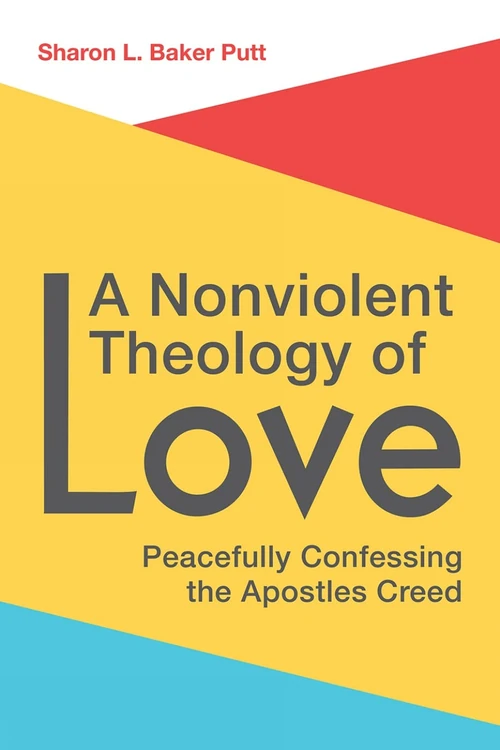 Cover of A Nonviolent Theology of Love