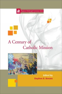 Cover of A Century of Catholic Mission