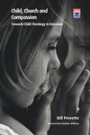 Cover of Child, Church and Compassion