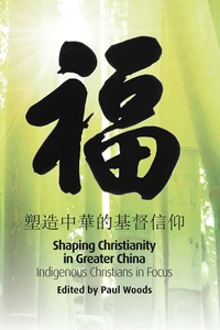Cover of Shaping Christianity in Greater China