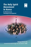 Cover of The Holy Spirit Movement in Korea