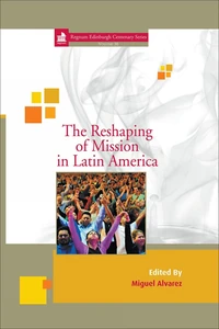 Cover of The Reshaping of Mission in Latin America