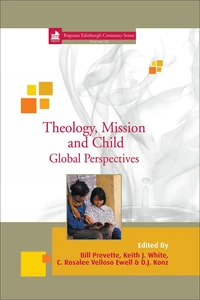 Cover of Theology, Mission and Child