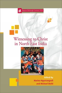 Cover of Witnessing to Christ in North East India