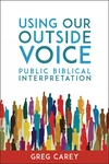 Cover of Using Our Outside Voice