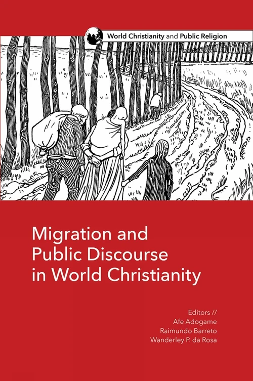 Cover of Migration and Public Discourse in World Christianity