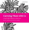 Cover of Carrying Them with Us