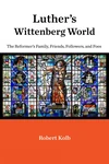 Cover of Luther's Wittenberg World