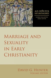 Cover of Marriage and Sexuality in Early Christianity