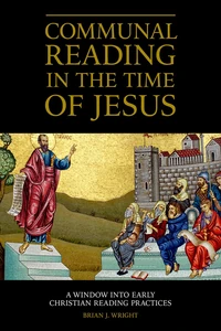 Cover of Communal Reading in the Time of Jesus