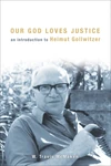 Cover of Our God Loves Justice