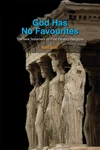 Cover of God Has No Favourites