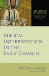 Cover of Biblical Interpretation in the Early Church