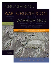 Cover of The Crucifixion of the Warrior God