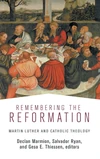 Cover of Remembering the Reformation