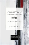 Cover of Christian Understandings of Evil