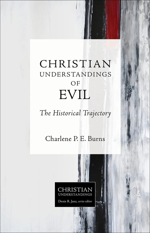 Cover of Christian Understandings of Evil