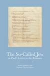 Cover of The So-Called Jew in Paul’s Letter to the Romans